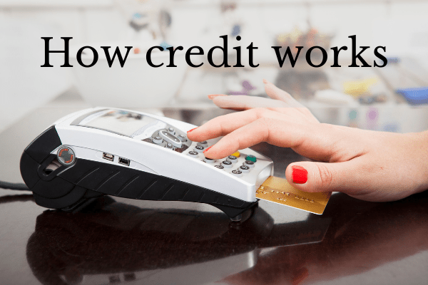 How credit works