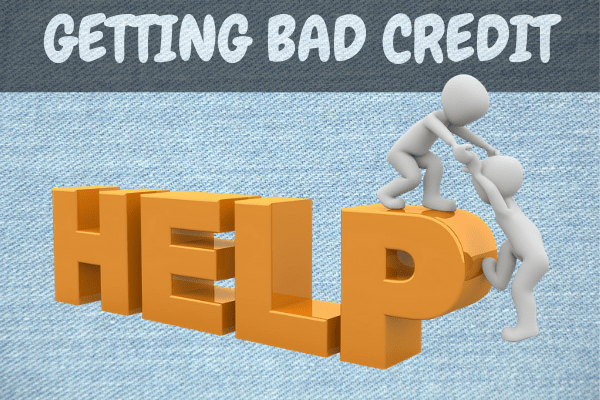 Getting Bad Credit Help