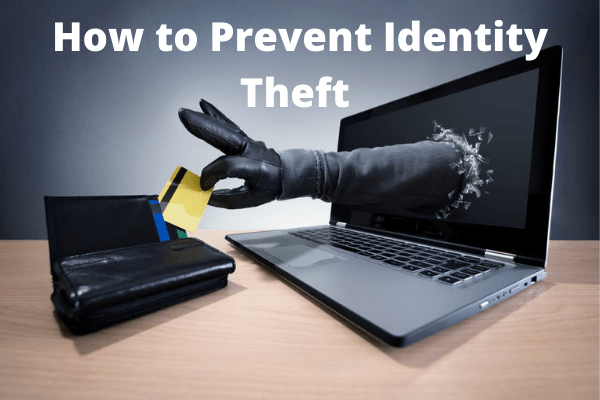 How to Prevent Identity Theft 