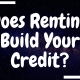 Does Renting Build Your Credit?